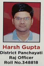Harsh Gupta District Panchayati Raj Officer