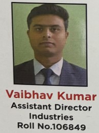 Vaibhav Kumar Assistant Director Industries